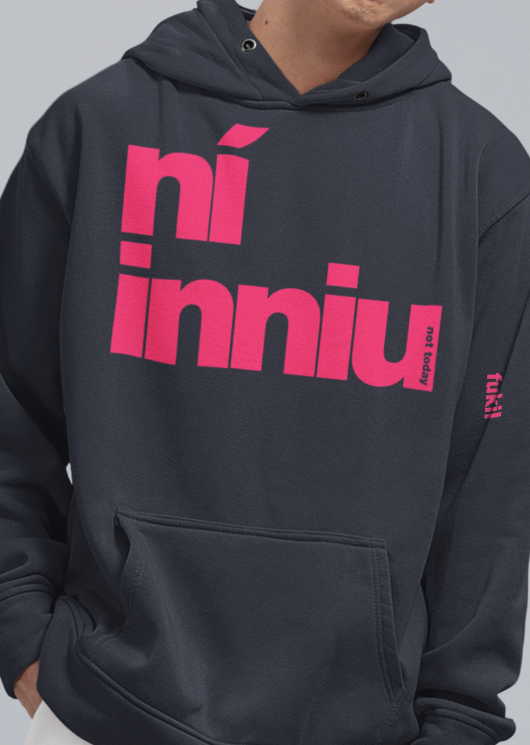 fukil ní inniu hoodie