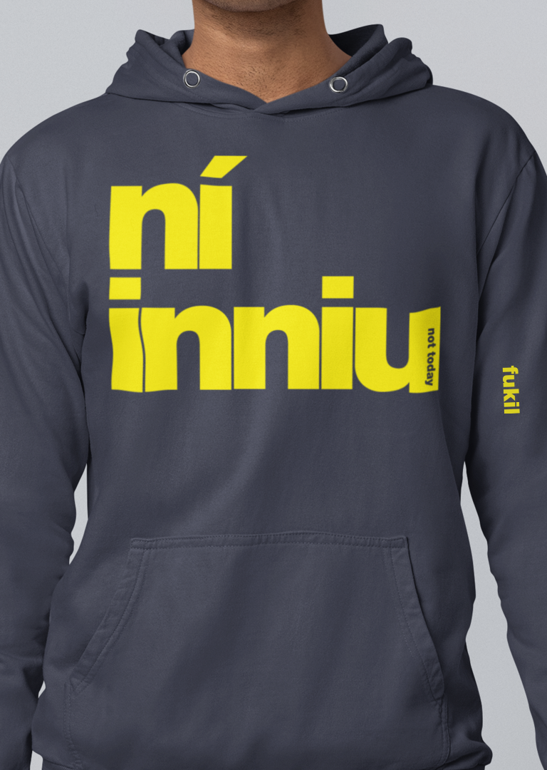 fukil ní inniu hoodie