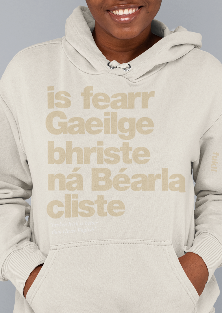 fukil Gaeilge bhriste hoodie