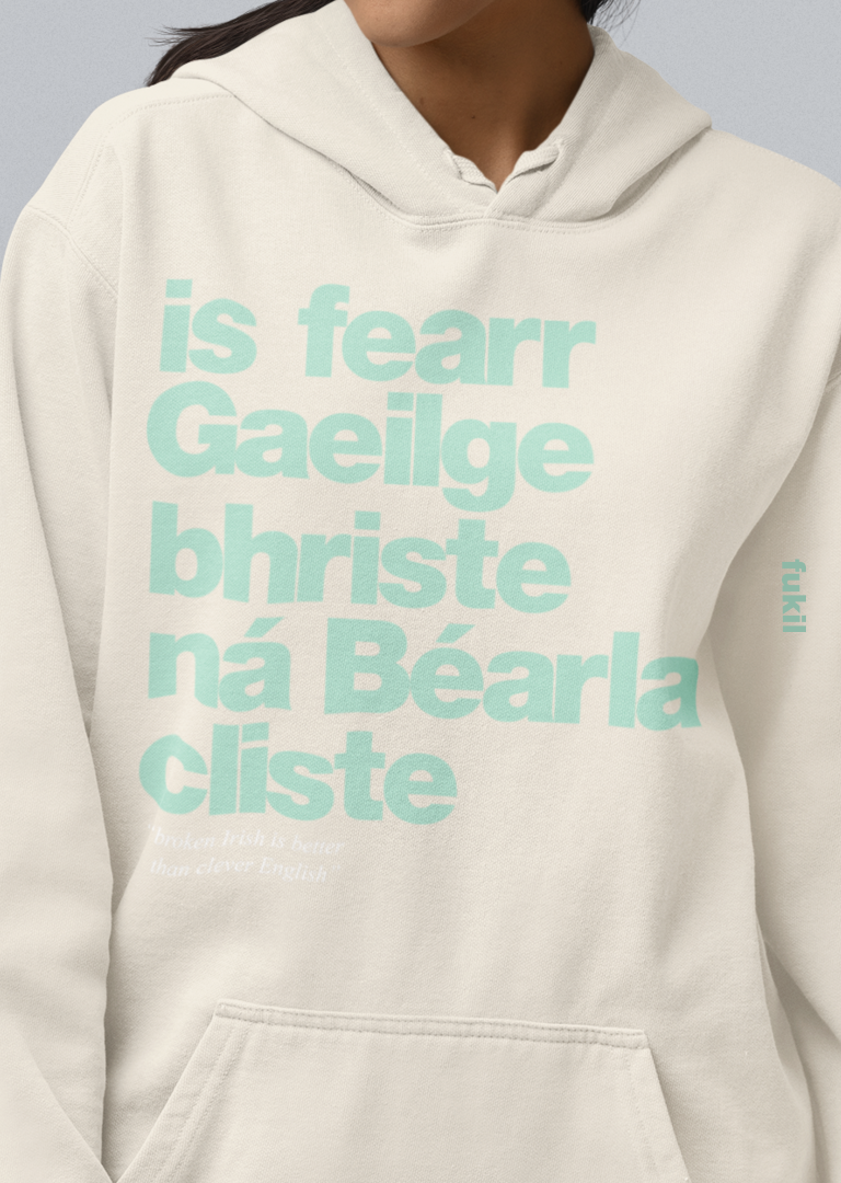 fukil Gaeilge bhriste hoodie