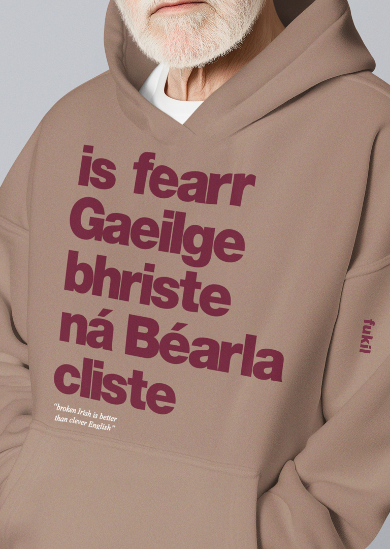 fukil Gaeilge bhriste hoodie