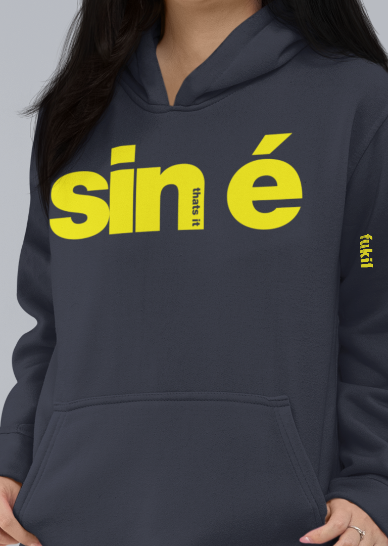 fukil sin é hoodie