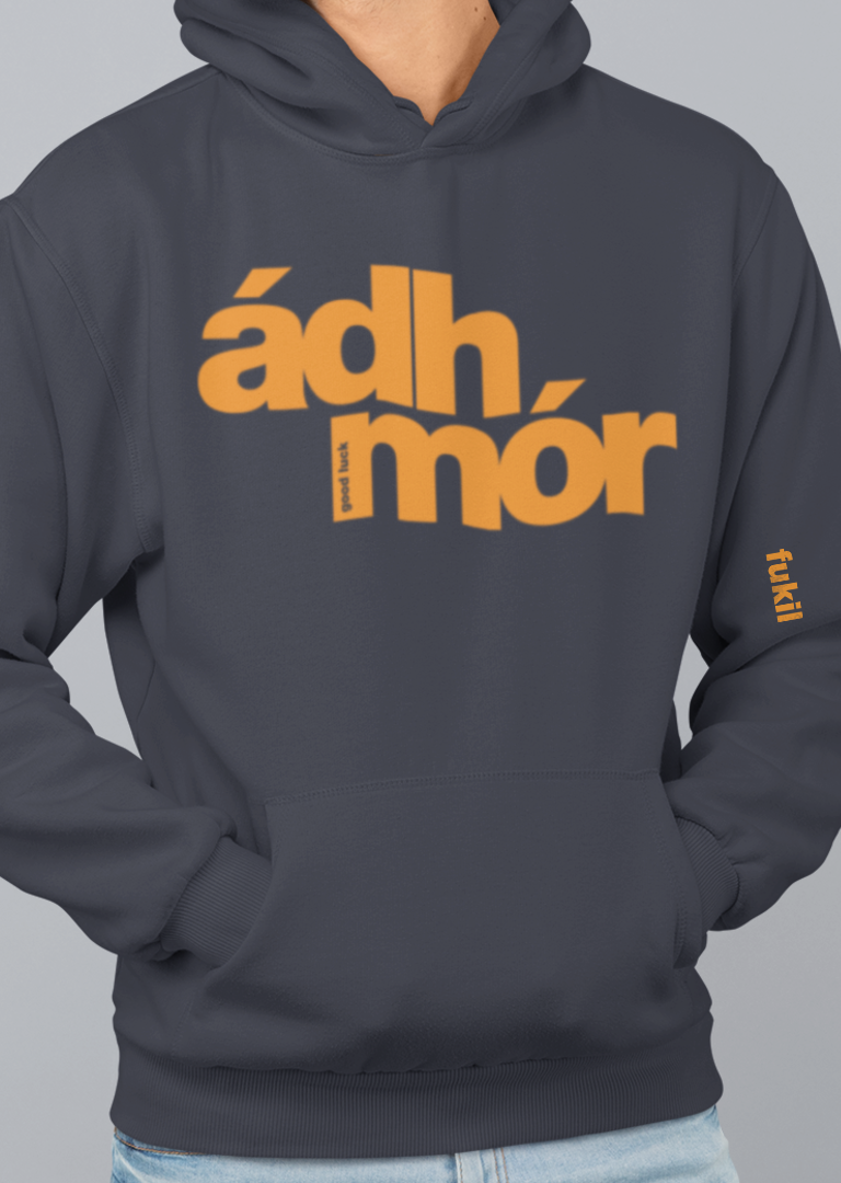 fukil ádh mór hoodie