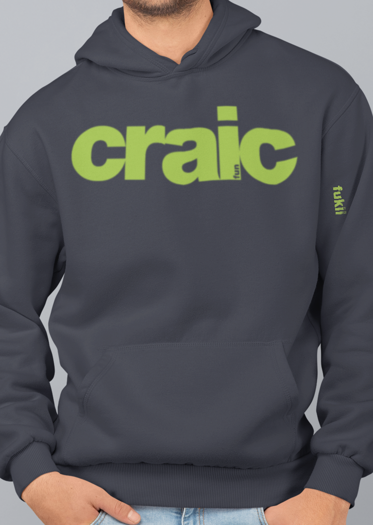 fukil craic hoodie