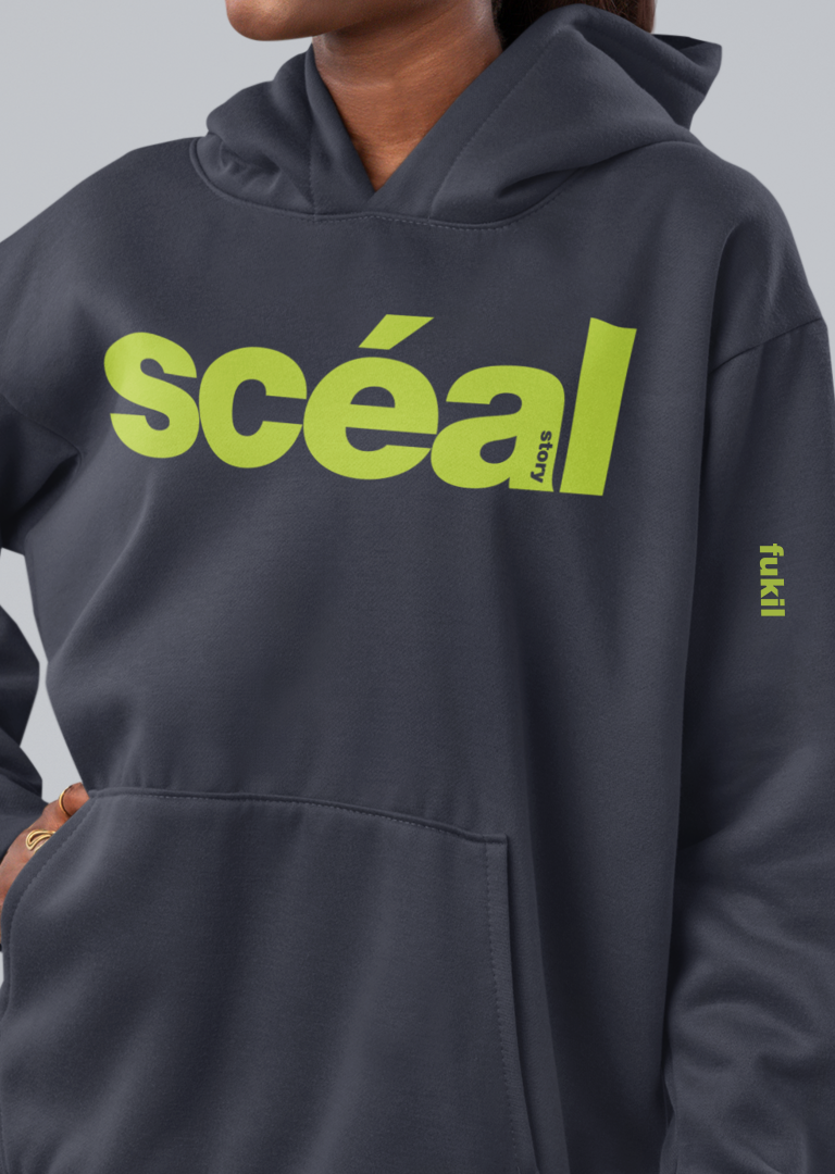 fukil scéal hoodie