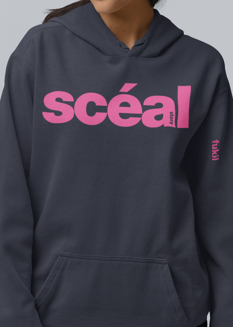 fukil scéal hoodie