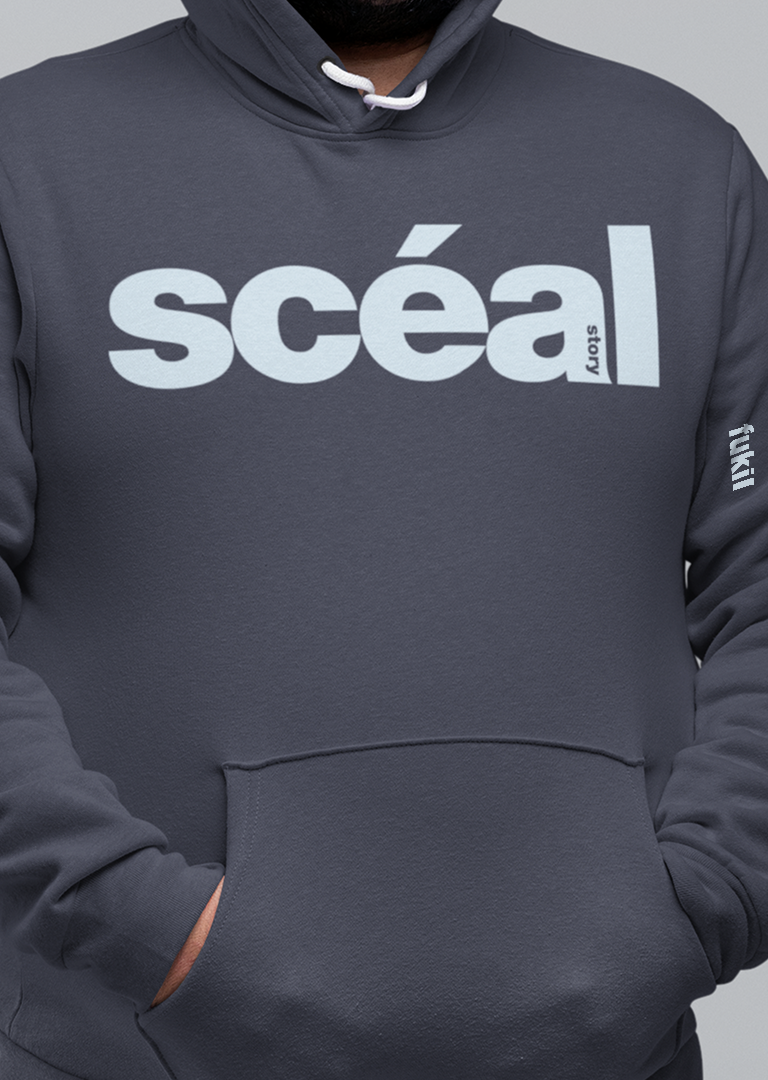 fukil scéal hoodie