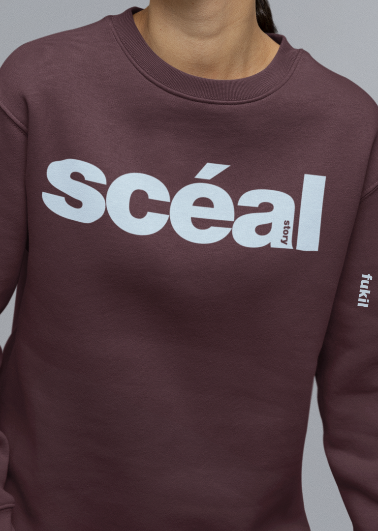 fukil scéal sweatshirt