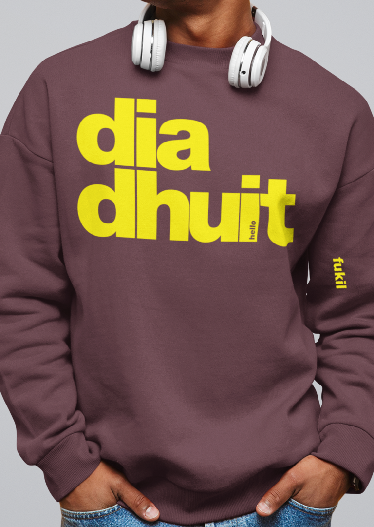 fukil dia dhuit sweatshirt