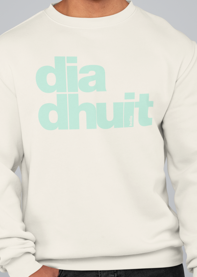 fukil dia dhuit sweatshirt