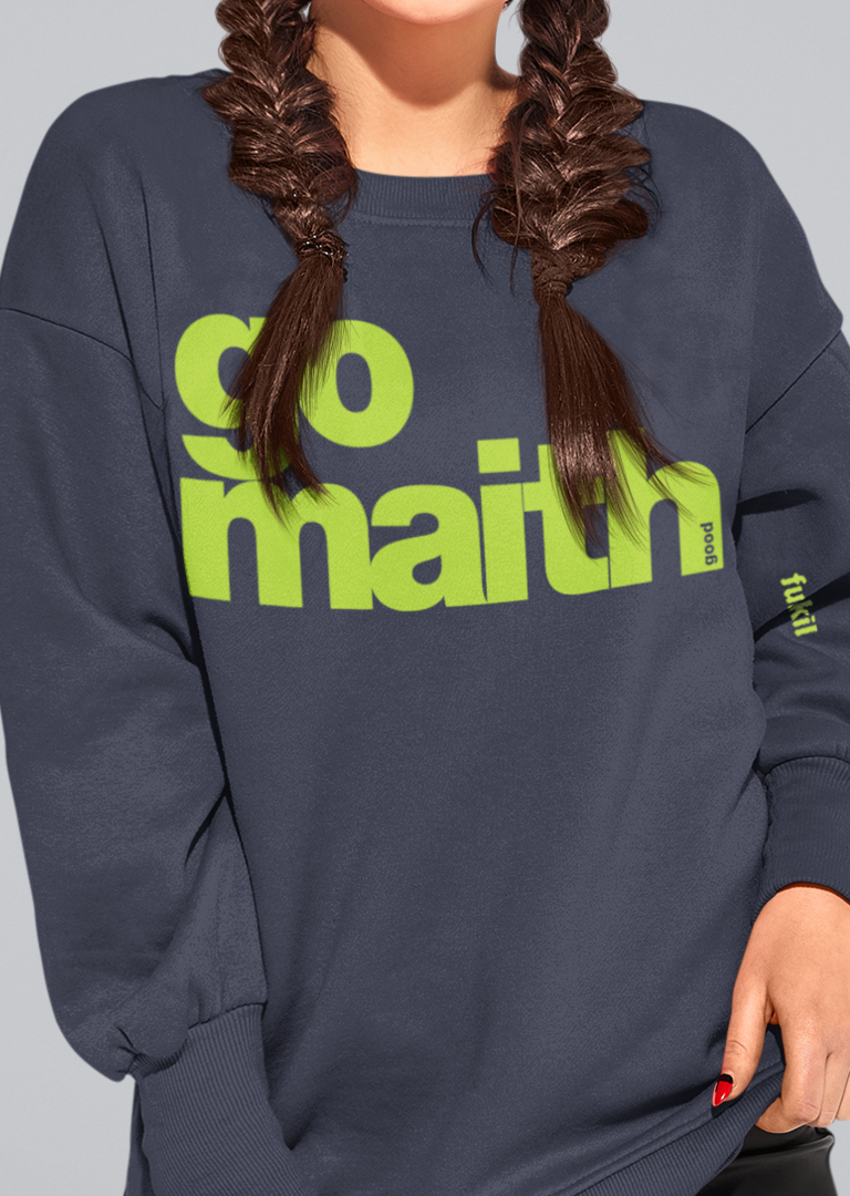 fukil go maith sweatshirt