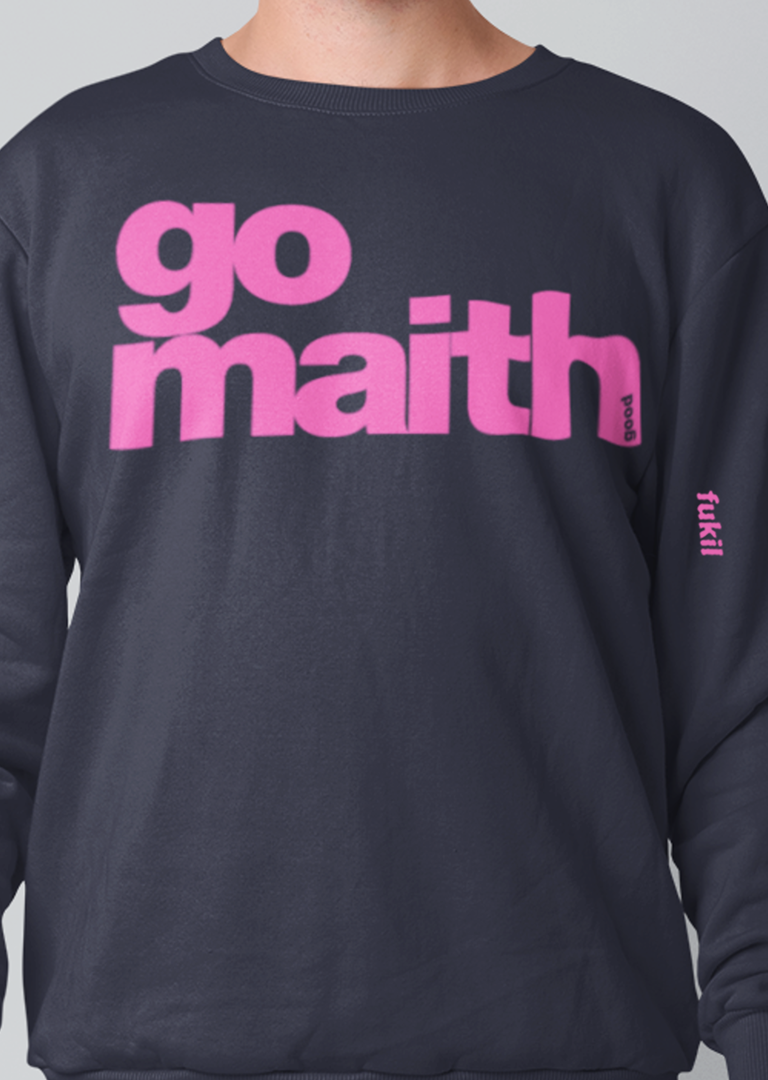 fukil go maith sweatshirt