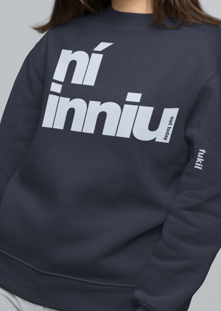 fukil ní inniu sweatshirt
