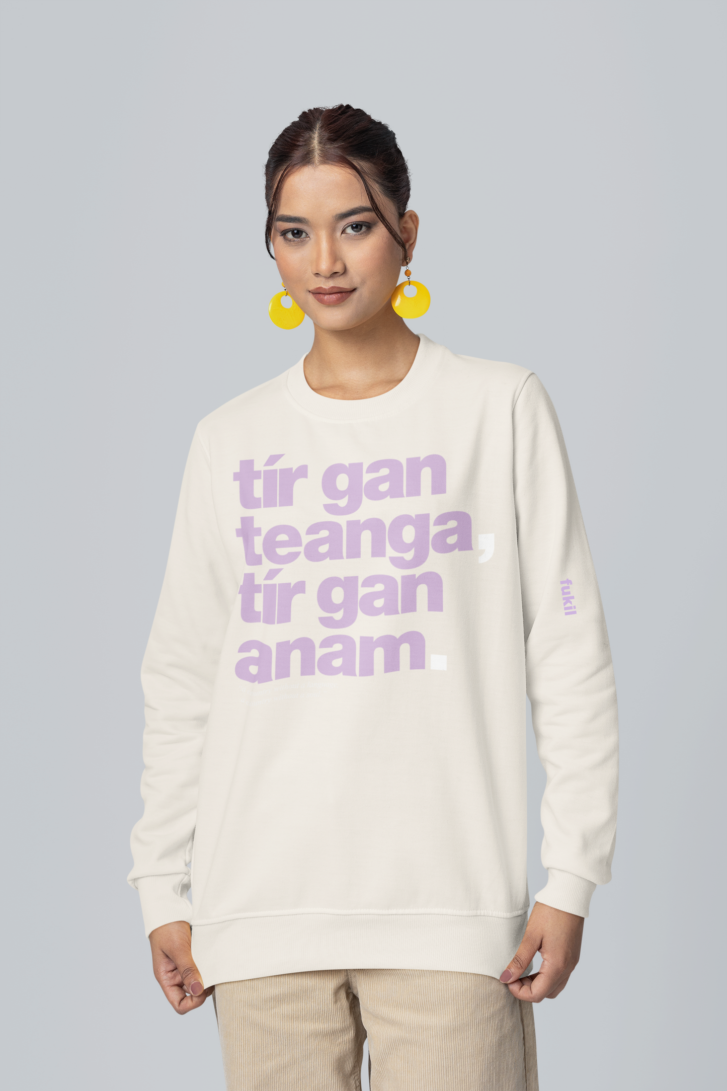fukil tír gan teanga sweatshirt