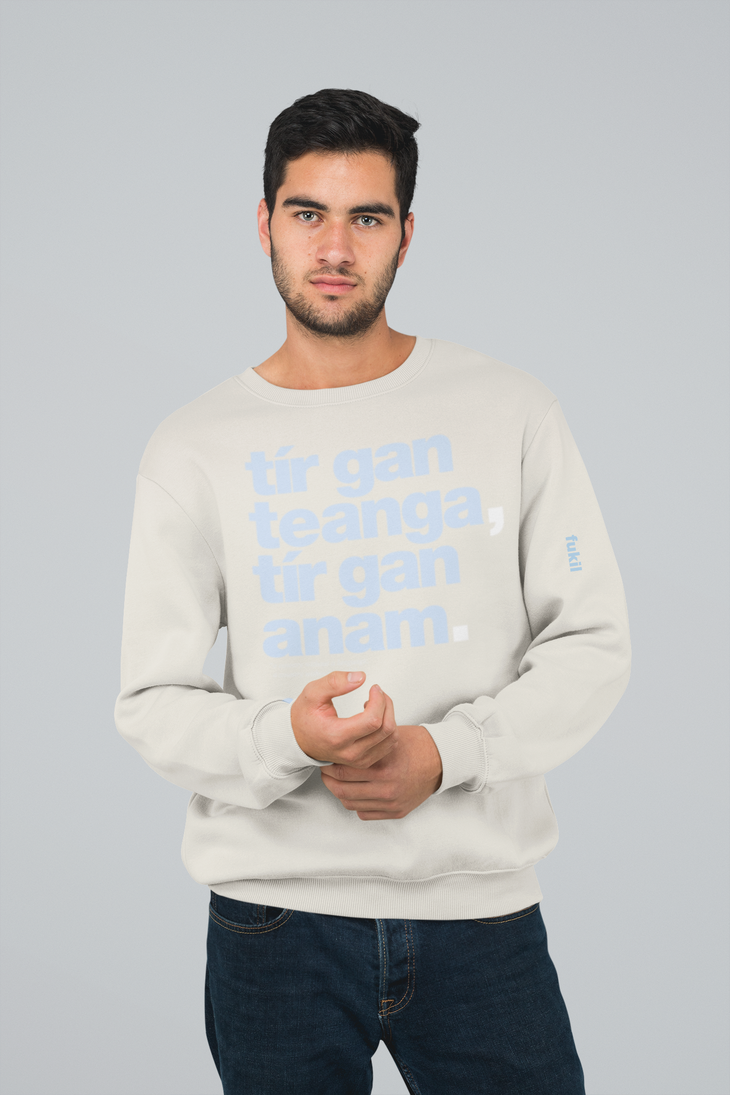 fukil tír gan teanga sweatshirt
