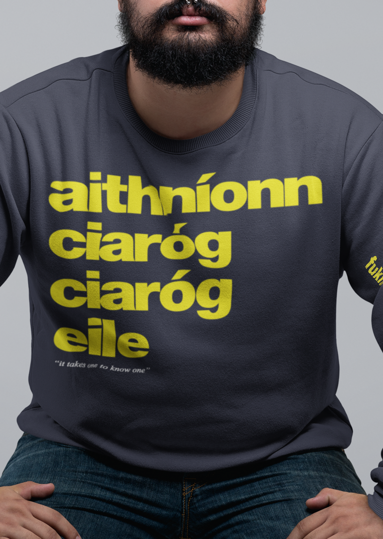 fukil aithníonn ciaróg sweatshirt