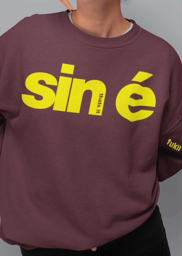 fukil sin é sweatshirt