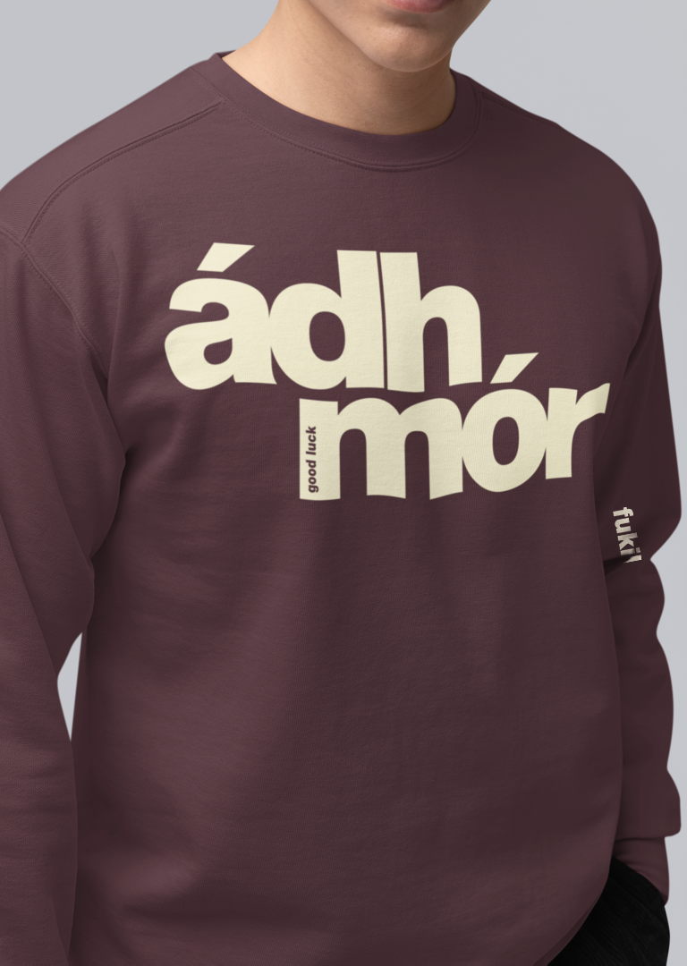 fukil ádh mór sweatshirt