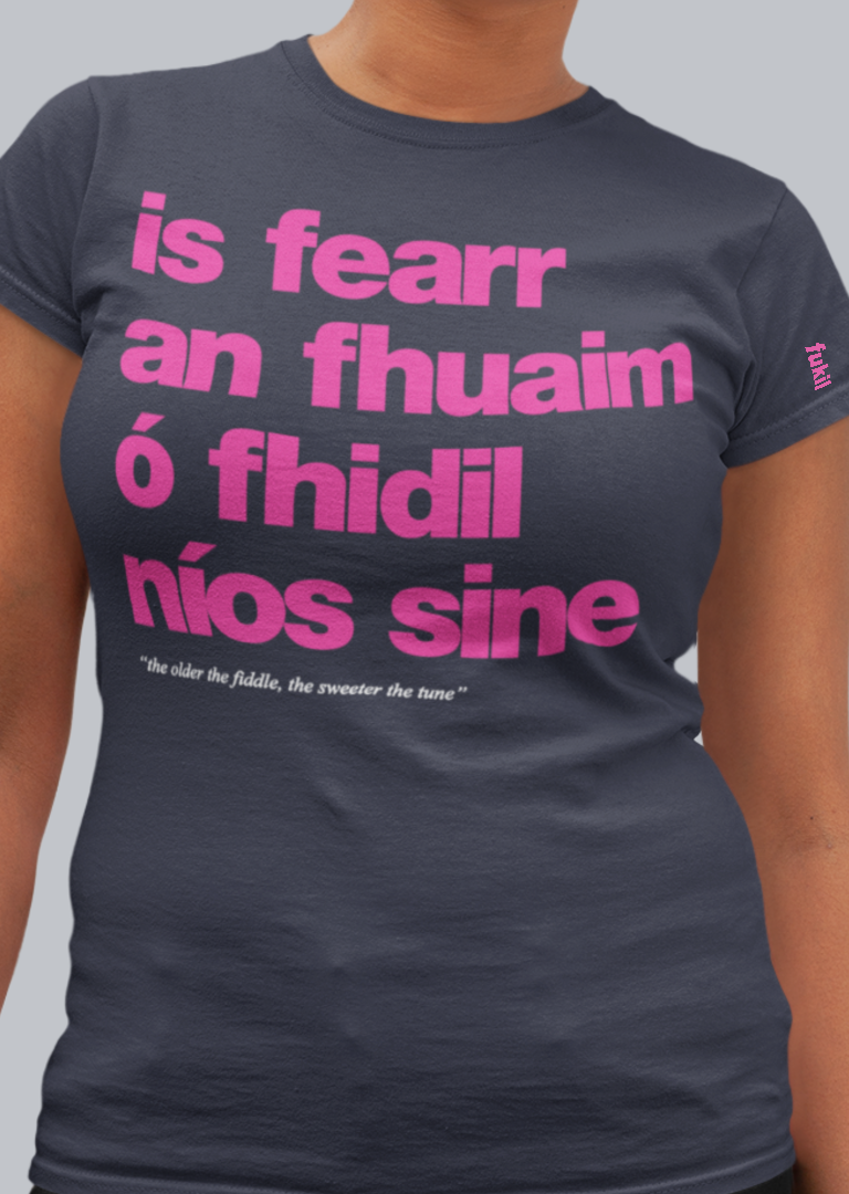 fukil fearr an fhuaim tee