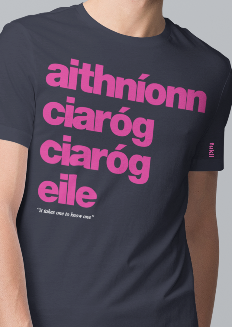 fukil aithníonn ciaróg tee