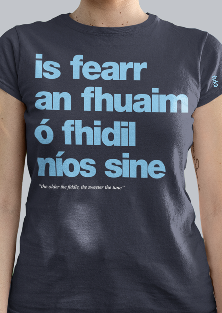 fukil fearr an fhuaim tee