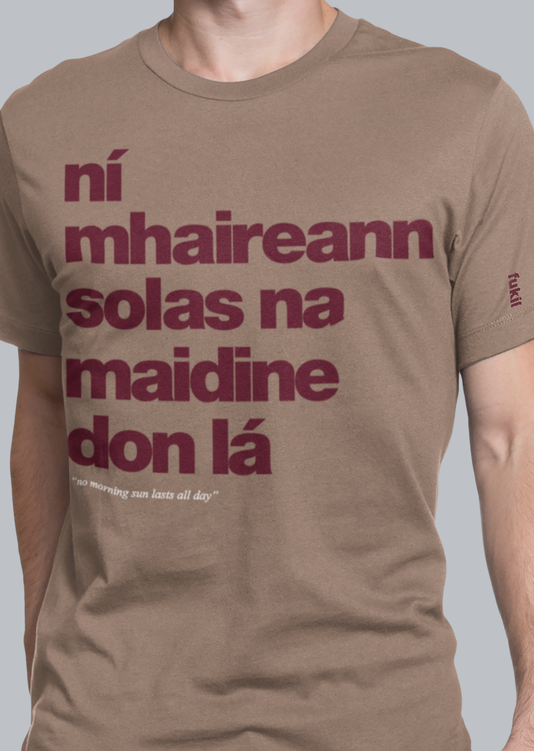 fukil ní mhaireann tee