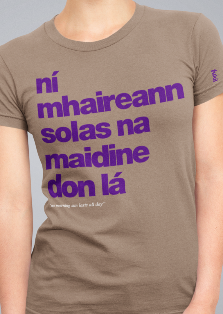 fukil ní mhaireann tee