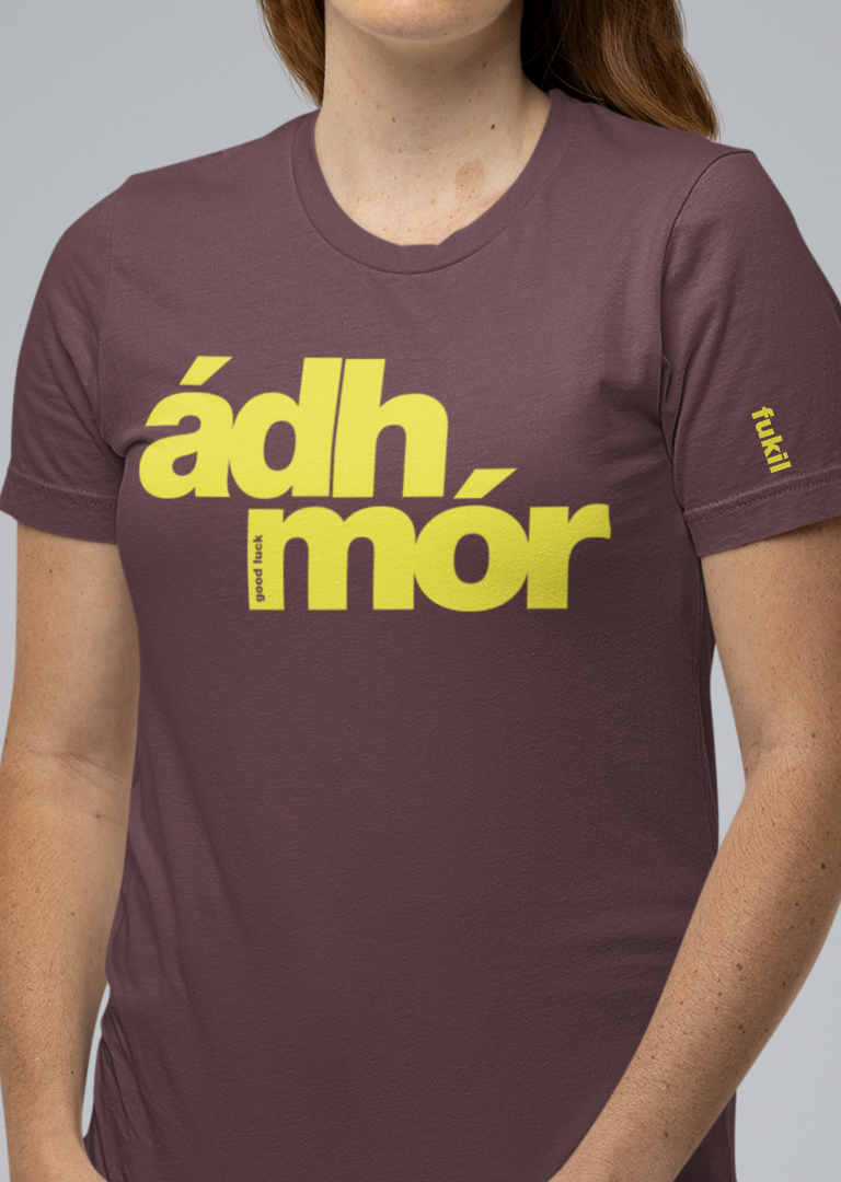 fukil ádh mór t-shirt