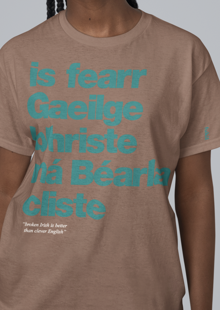 fukil Gaeilge bhriste tee