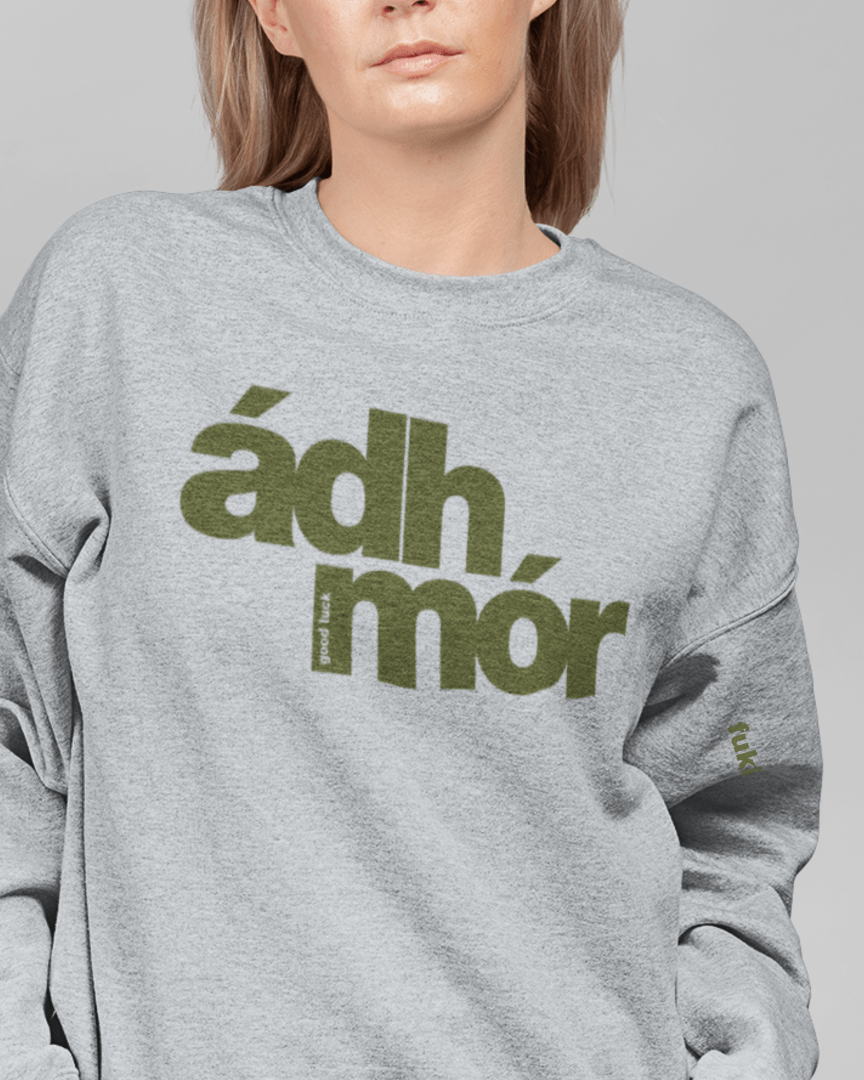 fukil ádh mór sweatshirt