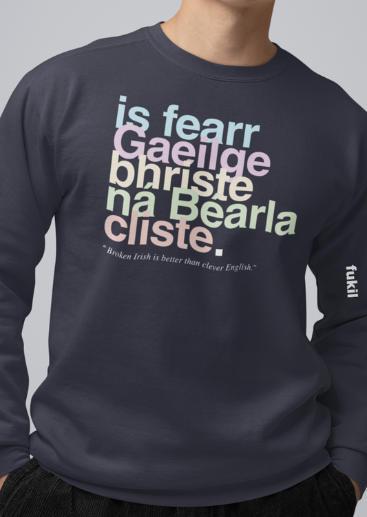 fukil neapolitan Gaeilge bhríste sweatshirt