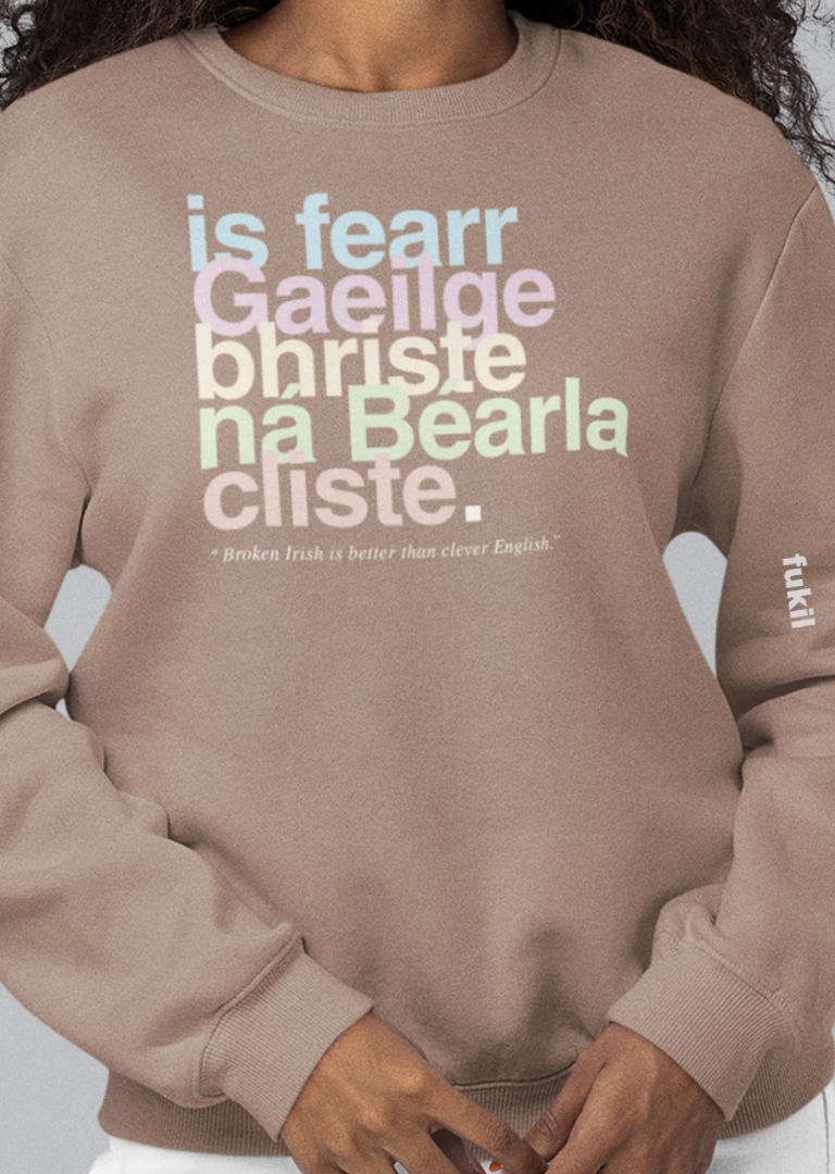 fukil neapolitan Gaeilge bhríste sweatshirt