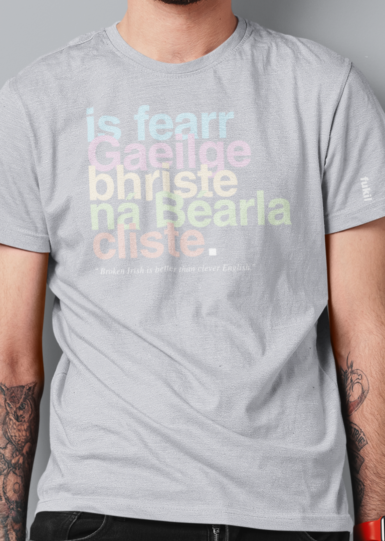 fukil neapolitan Gaeilge bhriste t-shirt