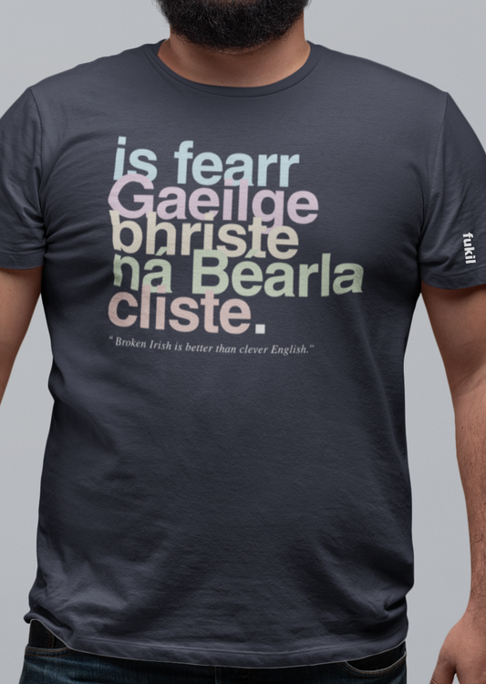 fukil neapolitan Gaeilge bhriste t-shirt