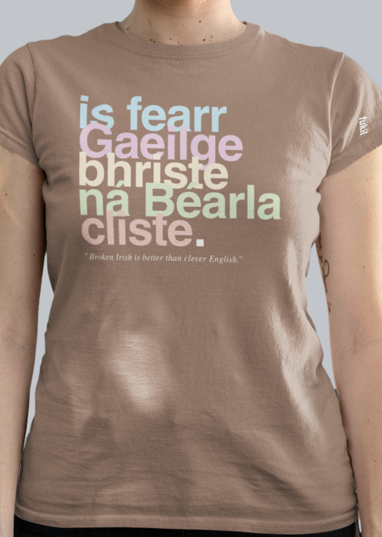 fukil neapolitan Gaeilge bhriste t-shirt