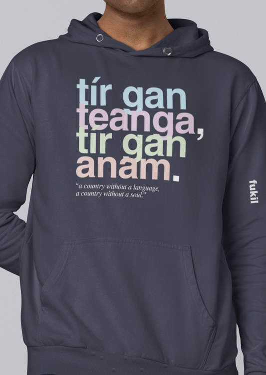 fukil neapolitan tír gan teanga hoodie