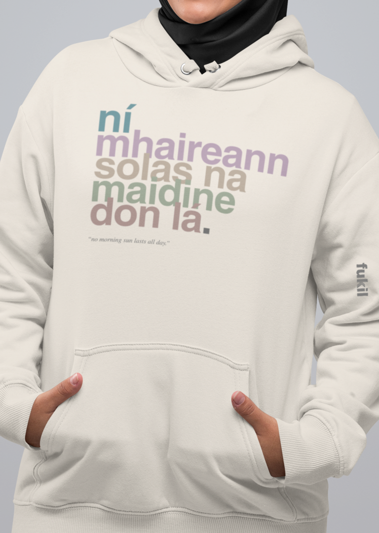 fukil neapolitan ní mhaireann hoodie