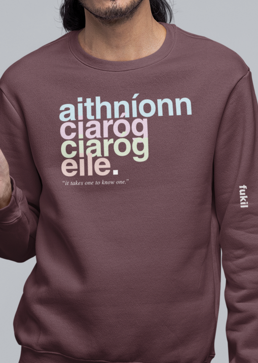 fukil neapolitan aithníonn ciaróg sweatshirt