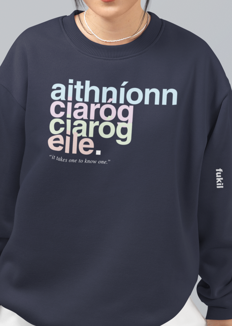 fukil neapolitan aithníonn ciaróg sweatshirt