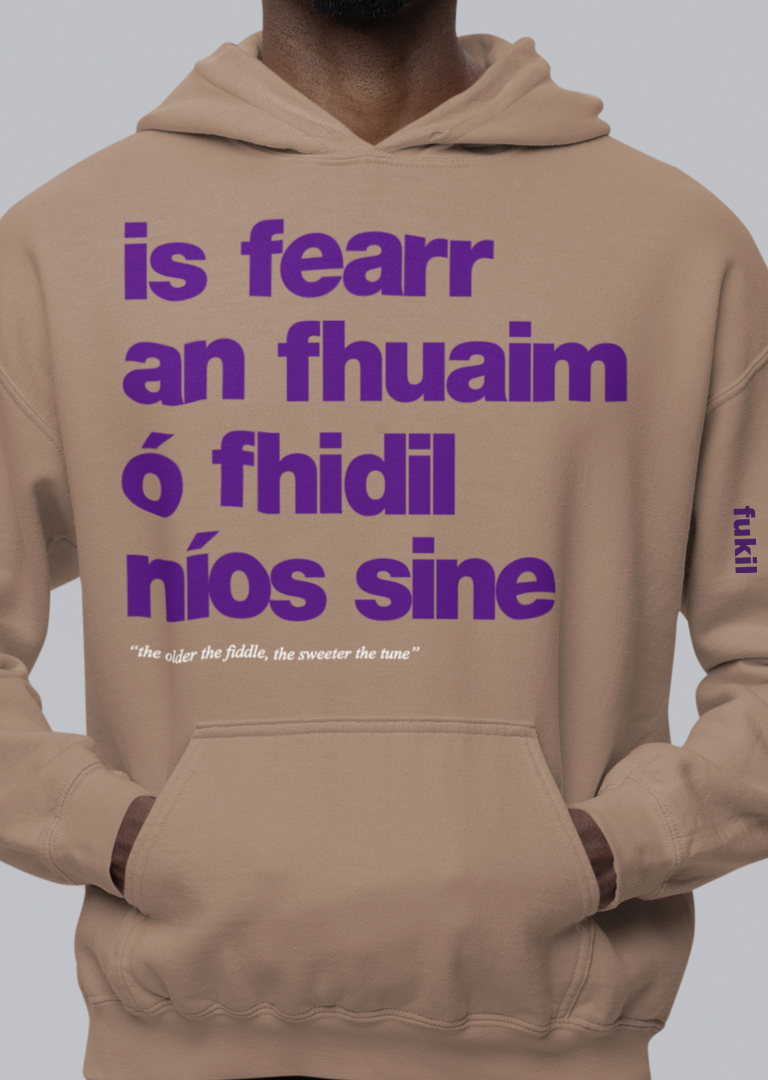 fukil fearr an fhuaim hoodie