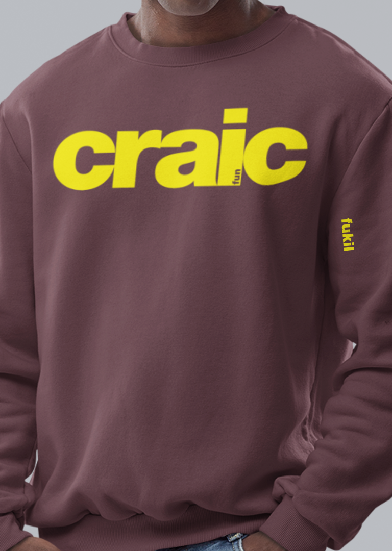 fukil craic sweatshirt