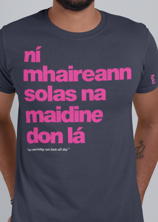 fukil ní mhaireann tee