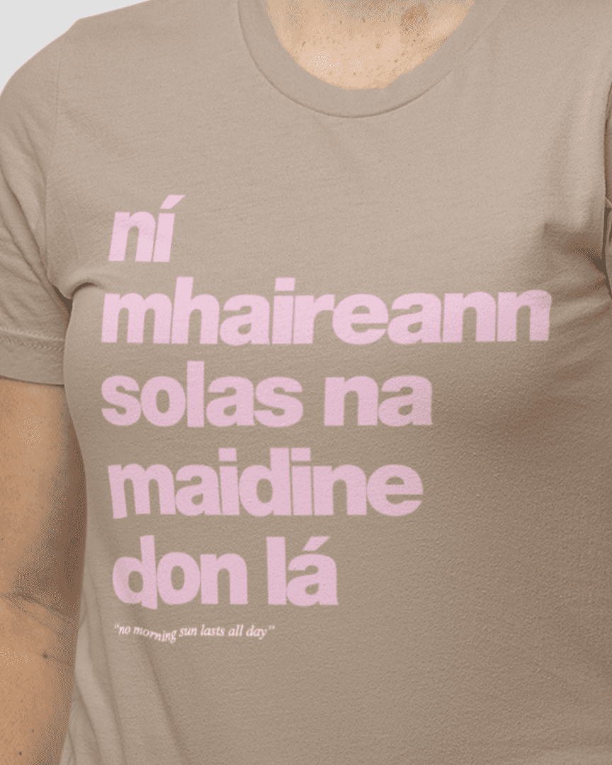 fukil ní mhaireann tee