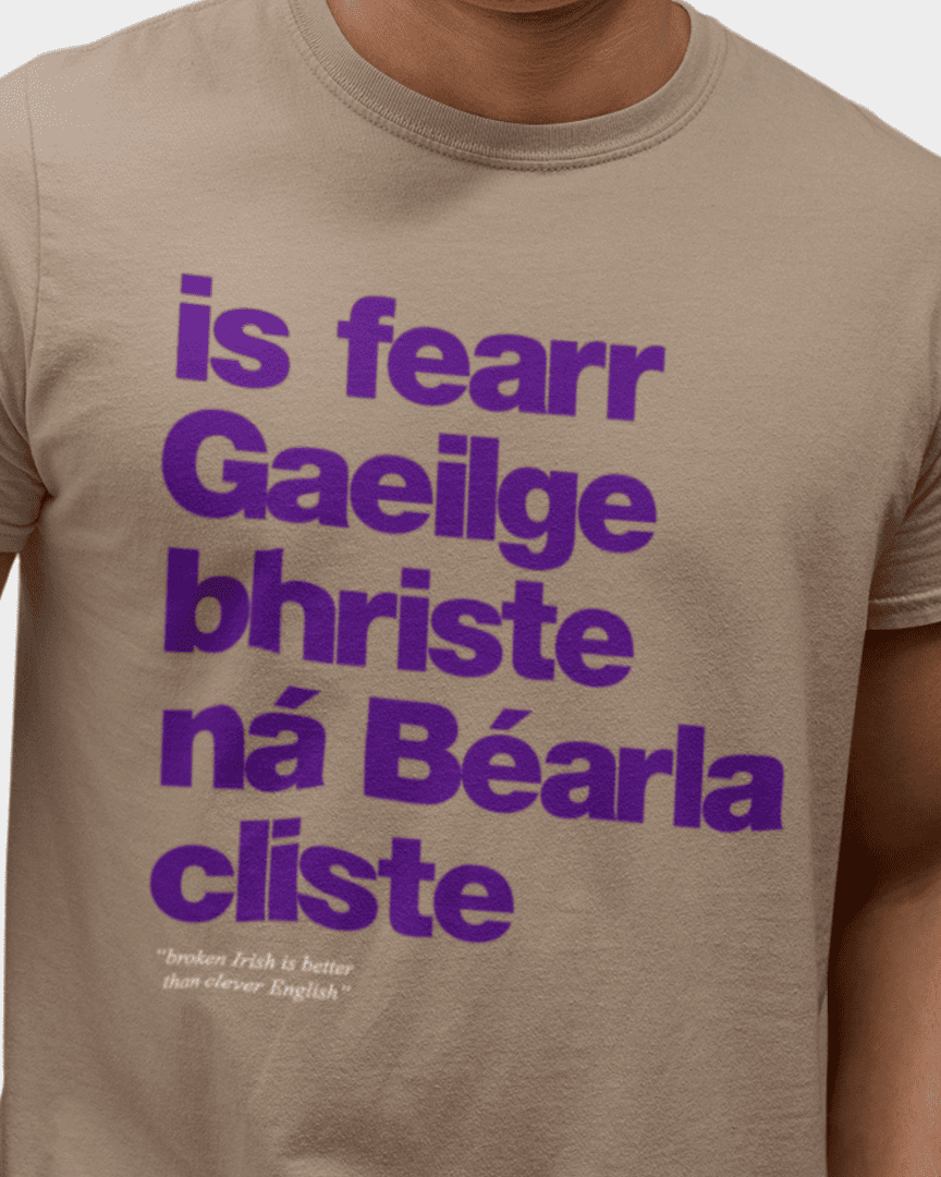 fukil Gaeilge bhriste tee