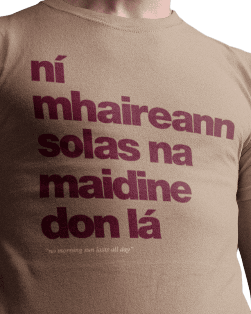 fukil ní mhaireann tee