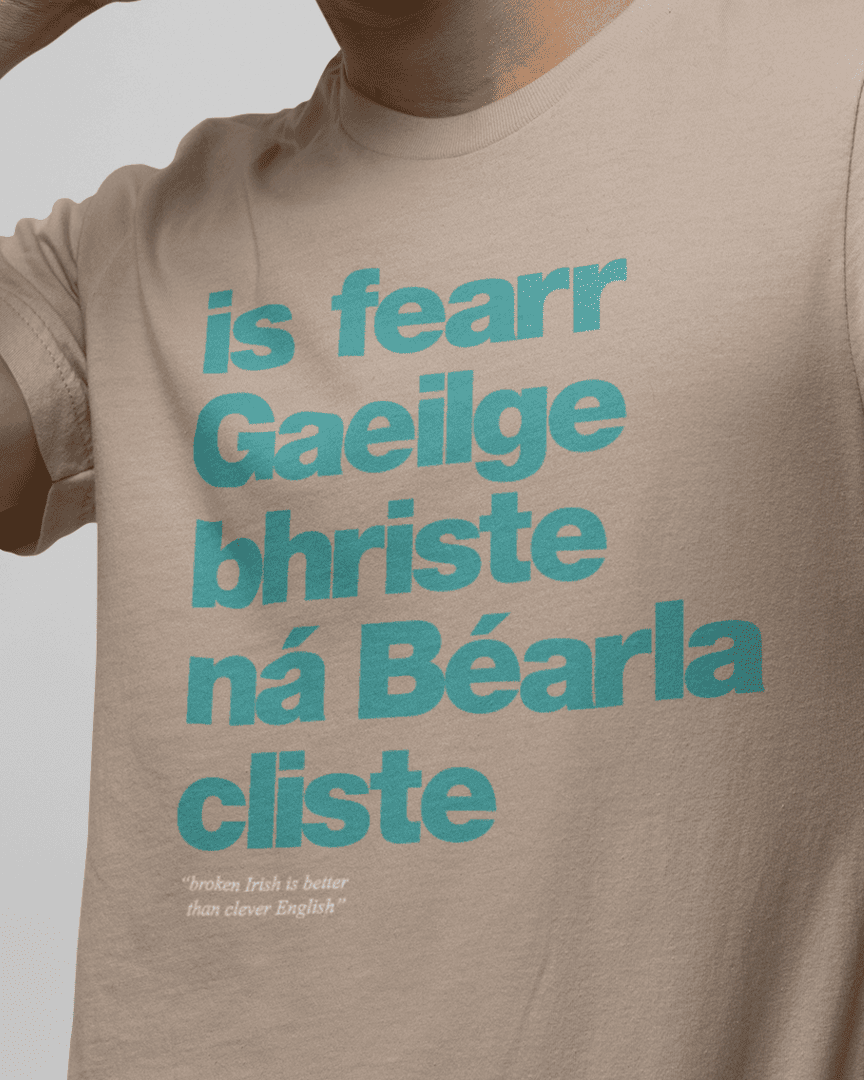 fukil Gaeilge bhriste tee