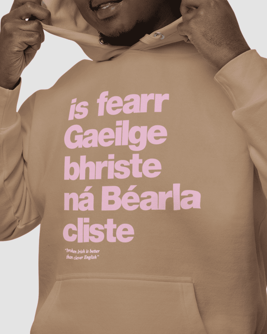 fukil Gaeilge bhriste hoodie