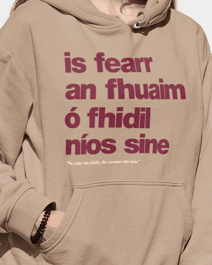 fukil fearr an fhuaim hoodie