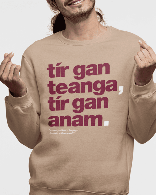 fukil tír gan teanga sweatshirt