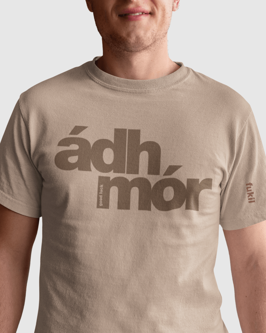 fukil ádh mór t-shirt